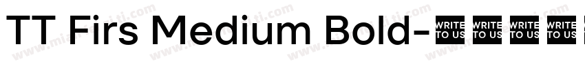 TT Firs Medium Bold字体转换